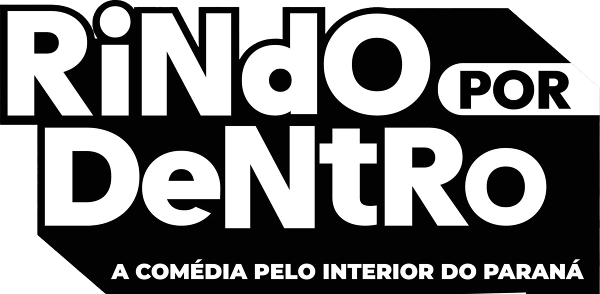 Rindo Por Dentro: a comédia pelo interior do Paraná